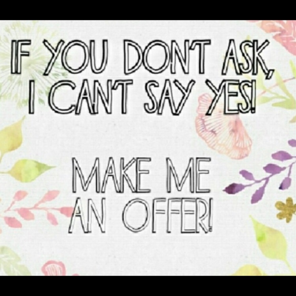REASONABLE OFFERS WELCOME!